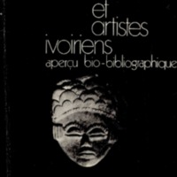 Écrivains, cinéastes et artistes ivoiriens : aperçu bio-bibliographique