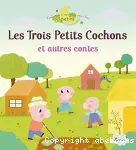 Les 3 petits cochons et autres contes vignette