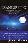 Transurfing vignette